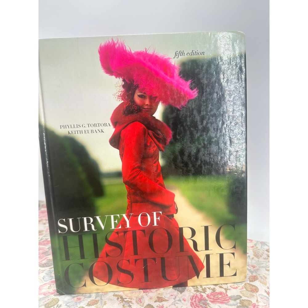 Survey of Historic Costume 5th Ed Tortora Eubank Hardcover Fashion History Book